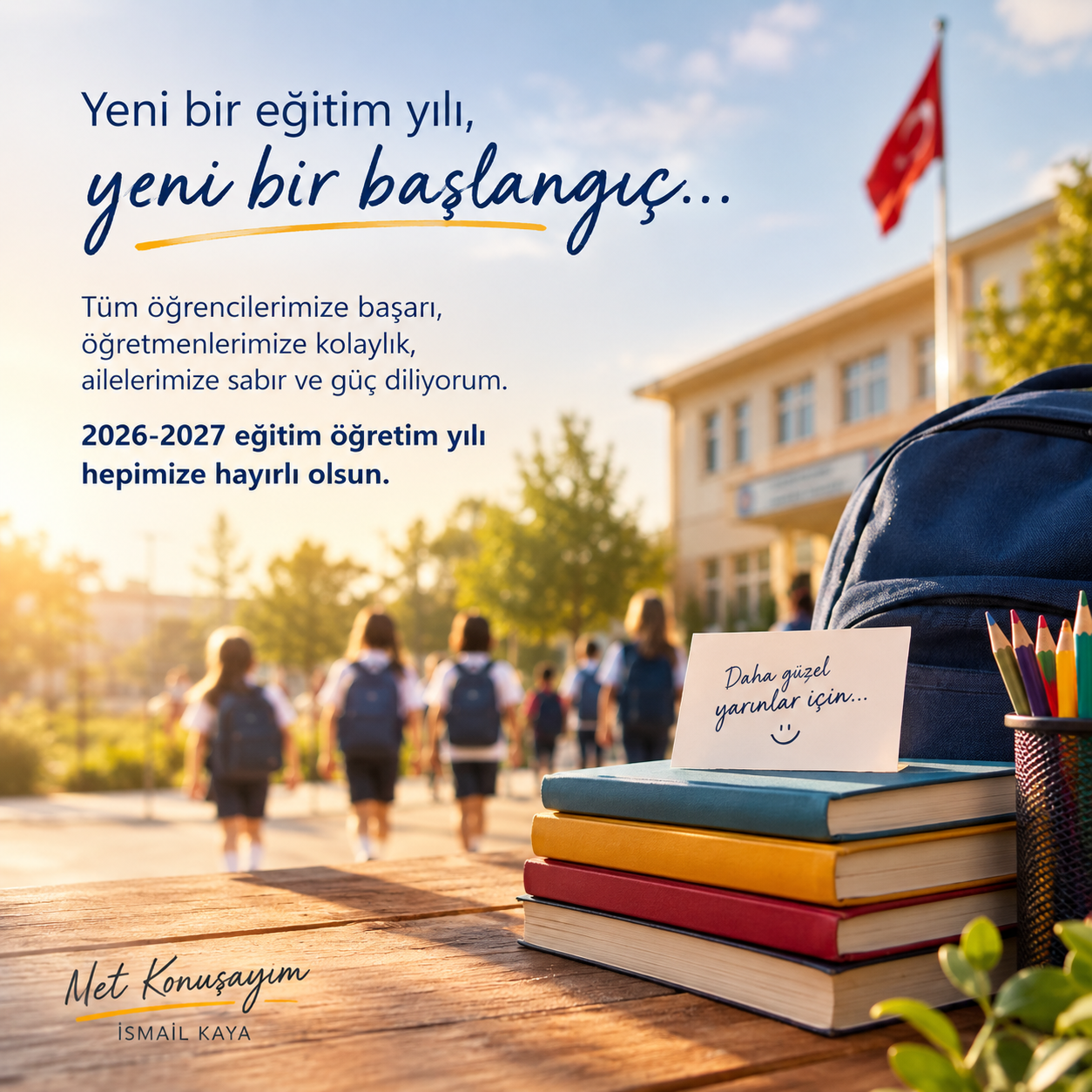 Yeni Bir Eğitim Yılı, Yeni Bir Başlangıç
